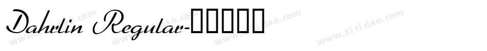 Dahrlin Regular字体转换
